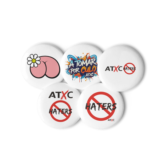 Set de chapas STOP HATERS, A TOMAR POR CULO, NACER CON UNA FLOR EN EL CULO